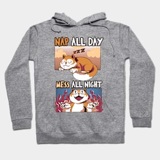 Nap All Day Mess All night Evil Cute Cat Hoodie